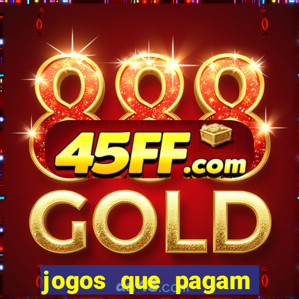 jogos que pagam dinheiro de verdade no pix
